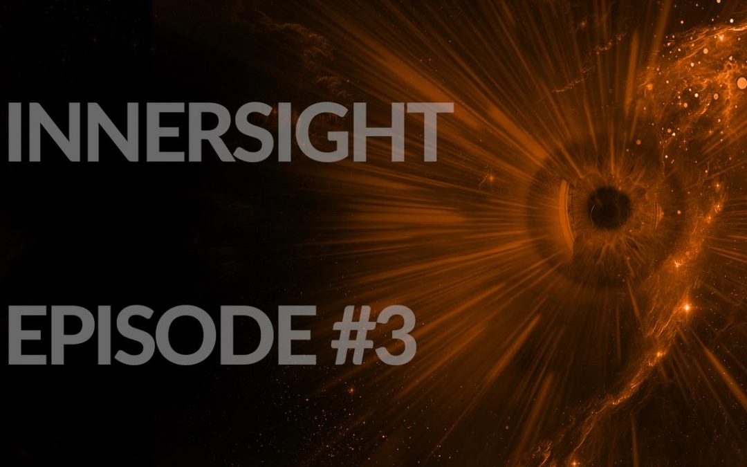 MONOLITHE « Innersight » episode 3