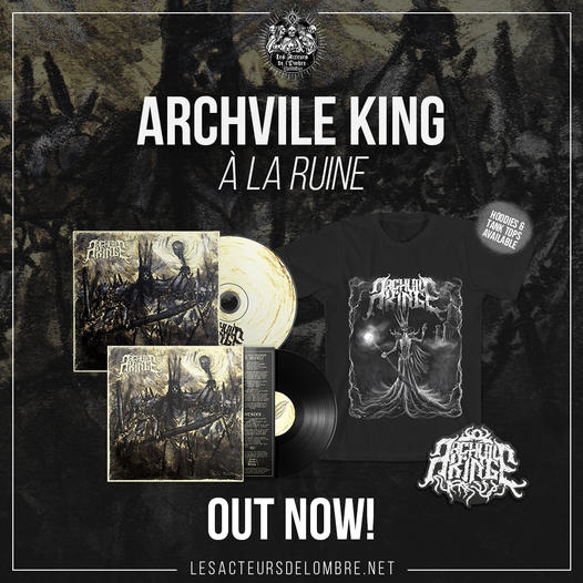 ARCHVILE KING: ALBUM OUT NOW