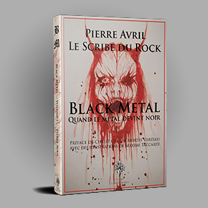 Black Metal, Volume 1 de Pierre Avril