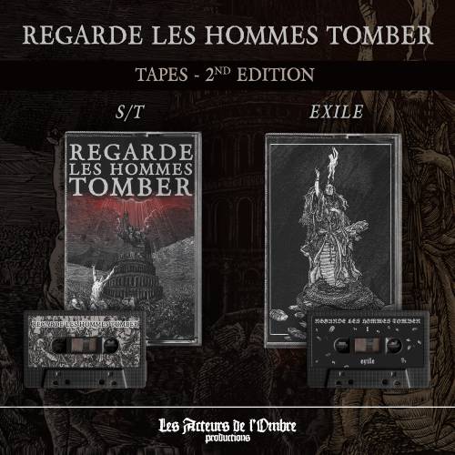 RLHT : Reissue Cassettes ‘Regarde les Hommes Tomber’ & ‘Exile’