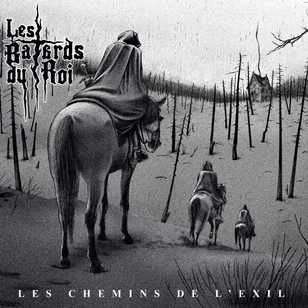 LES BATARDS DU ROI – Les Chemins de l’Exil